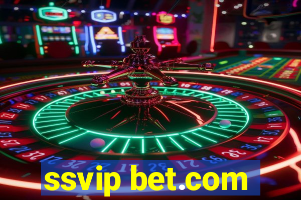 ssvip bet.com